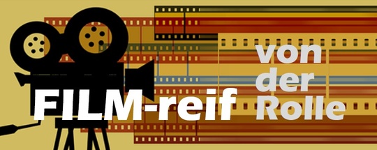 FILM-reif von der Rolle